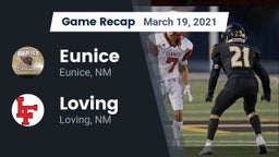 Recap: Eunice  vs. Loving  2021