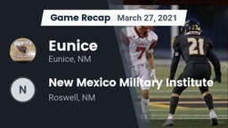 Recap: Eunice  vs. New Mexico Military Institute 2021