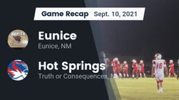 Recap: Eunice  vs. Hot Springs  2021