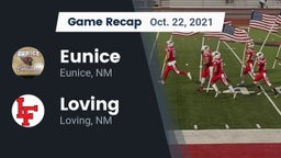 Recap: Eunice  vs. Loving  2021