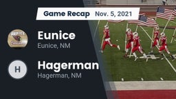 Recap: Eunice  vs. Hagerman  2021