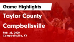 Taylor County  vs Campbellsville Game Highlights - Feb. 25, 2020