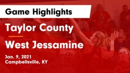 Taylor County  vs West Jessamine  Game Highlights - Jan. 9, 2021