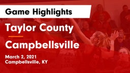 Taylor County  vs Campbellsville Game Highlights - March 2, 2021