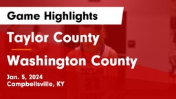 Taylor County  vs Washington County  Game Highlights - Jan. 5, 2024