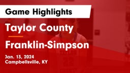 Taylor County  vs Franklin-Simpson  Game Highlights - Jan. 13, 2024