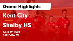 Kent City  vs Shelby HS Game Highlights - April 19, 2024