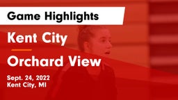 Kent City  vs Orchard View  Game Highlights - Sept. 24, 2022