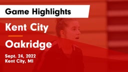 Kent City  vs Oakridge  Game Highlights - Sept. 24, 2022