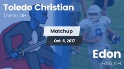 Matchup: Toledo Christian vs. Edon  2017