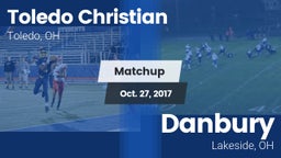 Matchup: Toledo Christian vs. Danbury  2017