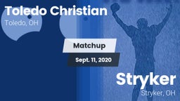 Matchup: Toledo Christian vs. Stryker  2020