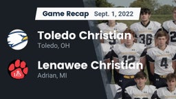 Recap: Toledo Christian  vs. Lenawee Christian  2022