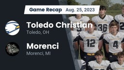 Recap: Toledo Christian  vs. Morenci  2023