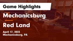 Mechanicsburg  vs Red Land  Game Highlights - April 17, 2023