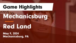 Mechanicsburg  vs Red Land  Game Highlights - May 9, 2024