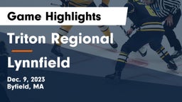 Triton Regional  vs Lynnfield  Game Highlights - Dec. 9, 2023