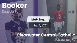 Matchup: Booker vs. Clearwater Central Catholic  2017