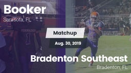 Matchup: Booker vs. Bradenton Southeast 2019