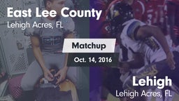 Matchup: East Lee County vs. Lehigh  2016