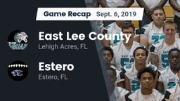 Recap: East Lee County  vs. Estero  2019