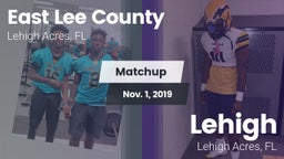 Matchup: East Lee County vs. Lehigh  2019