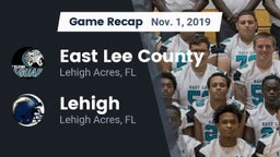 Recap: East Lee County  vs. Lehigh  2019