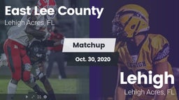 Matchup: East Lee County vs. Lehigh  2020