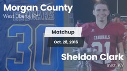 Matchup: Morgan County vs. Sheldon Clark   2016