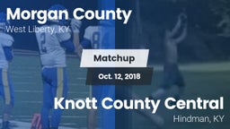 Matchup: Morgan County vs. Knott County Central  2018
