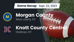 Recap: Morgan County  vs. Knott County Central  2023