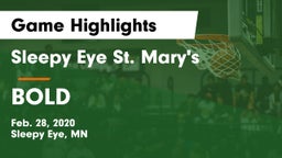 Sleepy Eye St. Mary's  vs BOLD  Game Highlights - Feb. 28, 2020