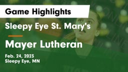 Sleepy Eye St. Mary's  vs Mayer Lutheran  Game Highlights - Feb. 24, 2023