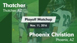 Matchup: Thatcher vs. Phoenix Christian  2016
