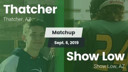 Matchup: Thatcher vs. Show Low  2019