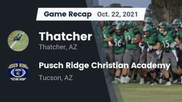 Recap: Thatcher  vs. Pusch Ridge Christian Academy  2021