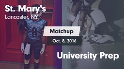Matchup: St. Mary's vs. University Prep  2016