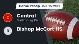 Recap: Central  vs. Bishop McCort HS 2021