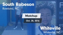 Matchup: South Robeson vs. Whiteville  2016