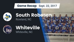 Recap: South Robeson  vs. Whiteville  2017
