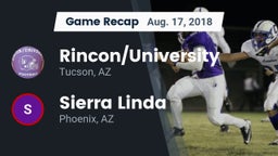 Recap: Rincon/University  vs. Sierra Linda  2018