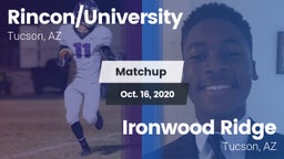 Matchup: Rincon vs. Ironwood Ridge  2020