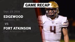 Recap: Edgewood  vs. Fort Atkinson  2016