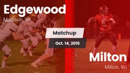 Matchup: Edgewood  vs. Milton  2016