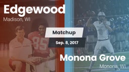Matchup: Edgewood  vs. Monona Grove  2017