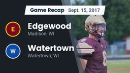 Recap: Edgewood  vs. Watertown  2017