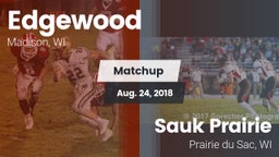 Matchup: Edgewood  vs. Sauk Prairie  2018