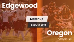 Matchup: Edgewood  vs. Oregon  2019