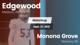 Matchup: Edgewood  vs. Monona Grove  2019