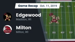 Recap: Edgewood  vs. Milton  2019